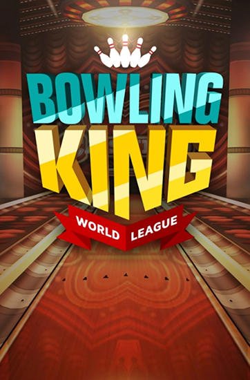 download Bowling king: World league apk